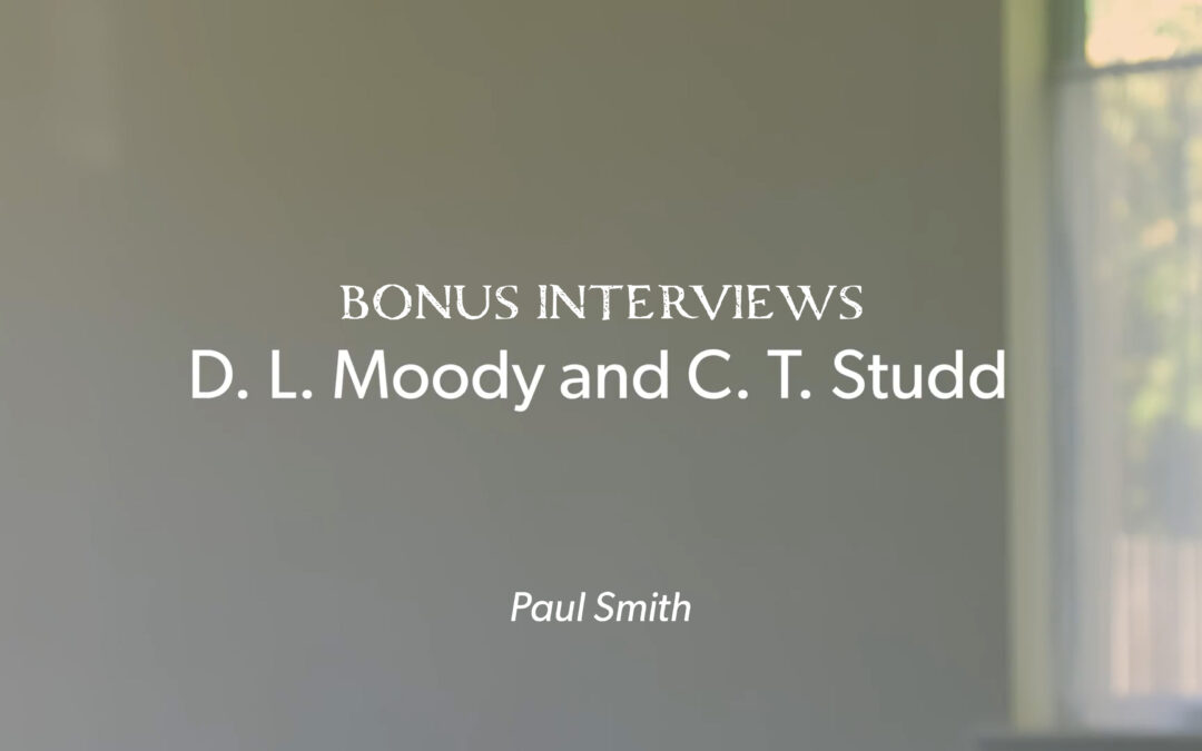 D.L. Moody and C.T. Studd